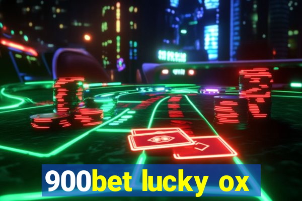 900bet lucky ox